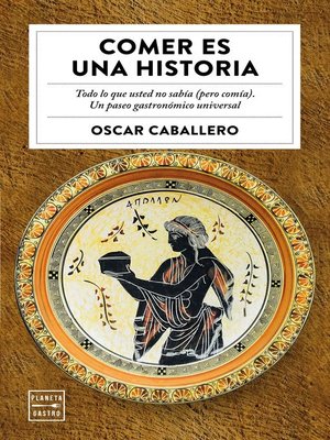 cover image of Comer es una historia